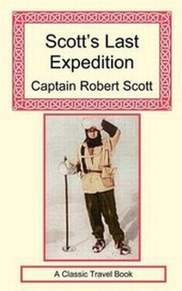 Abbildung von: Scott's Last Expedition - Long Riders' Guild Press