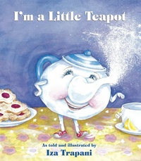 Enlarge image Cover: I'm a Little Teapot - Charlesbridge Publishing,U.S.