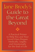 Cover: Jane Brody's Guide to the Great Beyond - Random House