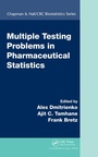 Cover: Multiple Testing Problems in Pharmaceutical Statistics - Chapman & Hall/CRC