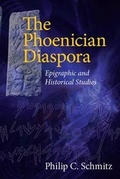 Cover: The Phoenician Diaspora - Eisenbrauns