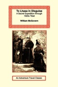 Cover: To Lhasa in Disguise - Long Riders' Guild Press