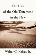 Cover: The Uses of the Old Testament in the New - Wipf & Stock Publishers