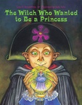 Cover: Witch Who Wanted to be a Princess - Charlesbridge Publishing,U.S.