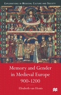Cover: Memory and Gender in Medieval Europe, 900-1200 - Palgrave Macmillan