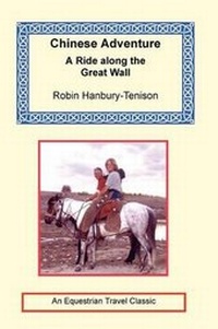 Abbildung von: Chinese Adventure - A Ride Along the Great Wall - Long Riders' Guild Press