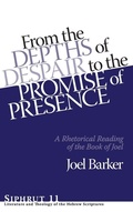 Cover: From the Depths of Despair to the Promise of Presence - Eisenbrauns