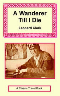 Enlarge image Cover: A Wanderer Till I Die - Long Riders' Guild Press