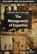Cover: The Management of Expertise - Palgrave Macmillan