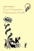 Cover: George Scithers's Con-Committee Chairman's Guide - Wildside Press