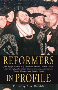 Enlarge image Cover: Reformers in Profile - Wipf & Stock Publishers
