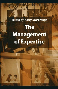 Enlarge image Cover: The Management of Expertise - Bloomsbury Academic