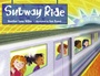 Cover: Subway Ride - Charlesbridge Publishing,U.S.