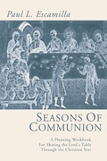Cover: Seasons of Communion - Wipf & Stock Publishers