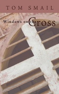 Cover: Windows on the Cross - Wipf & Stock Publishers