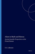 Cover: Adam in Myth and History - Eisenbrauns