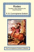 Cover: Rodeo - Travellers' Tales Collected by the Great Horseman - Long Riders' Guild Press
