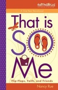 Cover: That Is SO Me: 365 Days of Devotions - Zonderkidz