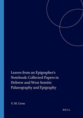 Cover: Leaves from an Epigrapher's Notebook: Collected Papers in Hebrew and West Semitic Palaeography and Epigraphy - Eisenbrauns