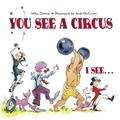 Cover: You See a Circus, I See... - Charlesbridge Publishing,U.S.
