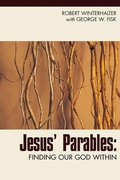 Cover: Jesus' Parables: Finding Our God Within - Wipf & Stock Publishers
