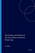 Cover: The Scribes and Scholars of the City of Emar in the Late Bronze Age - Eisenbrauns