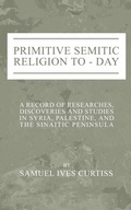 Cover: Primitive Semitic Religion Today - Wipf & Stock Publishers