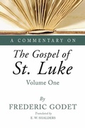Bild: A Commentary on the Gospel of St. Luke - Wipf & Stock Publishers