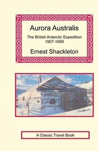 Abbildung von: Aurora Australis - Long Riders' Guild Press