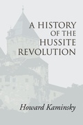 Cover: A History of the Hussite Revolution - Wipf & Stock Publishers
