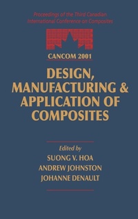 Enlarge image Cover: CANCOM 2001 Proceedings of the 3rd Canadian International Conference on Composites - CRC Press