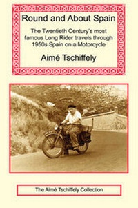 Abbildung von: Round and about Spain - Long Riders' Guild Press