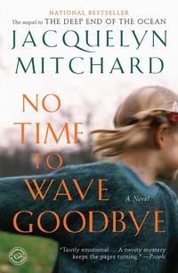 Enlarge image Cover: No Time to Wave Goodbye - Random House