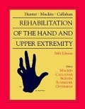 Cover: Rehabilitation of the Hand and Upper Extremity - Mosby