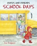 Cover: Rufus and Friends: School Days - Charlesbridge Publishing,U.S.