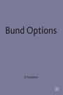 Cover: Bund Options - Palgrave Macmillan