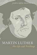 Cover: Martin Luther: His Life and Teachings - Wipf & Stock Publishers