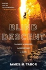Cover: Blind Descent - Random House