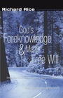 Cover: God's Foreknowledge and Man's Free Will - Wipf & Stock Publishers