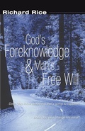 Cover: God's Foreknowledge and Man's Free Will - Wipf & Stock Publishers