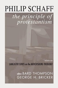 Enlarge image Cover: The Principle of Protestantism - Wipf & Stock Publishers
