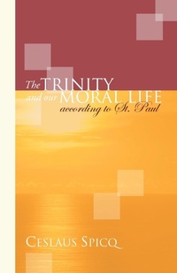Bild: Trinity and Our Moral Life According to St. Paul - Wipf & Stock Publishers
