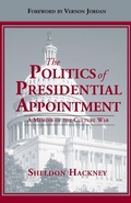 Cover: Politics of Presidential Appointment, The - NewSouth Books