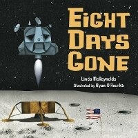 Enlarge image Cover: Eight Days Gone - Charlesbridge Publishing,U.S.