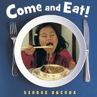 Enlarge image Cover: Come and Eat! - Charlesbridge Publishing,U.S.