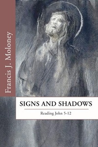 Abbildung von: Signs and Shadows: Reading John 5-12 - Wipf & Stock Publishers