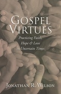 Cover: Gospel Virtues - Wipf & Stock Publishers