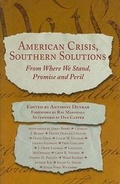 Cover: American Crisis, Southern Solutions - NewSouth Books