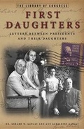 Cover: First Daughters - Black Dog & Leventhal Publishers Inc