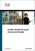 Cover: CCNP ISCW Portable Command Guide - Cisco Press